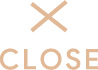 CLOSE